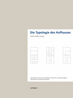 Die Typologie des Hofhauses